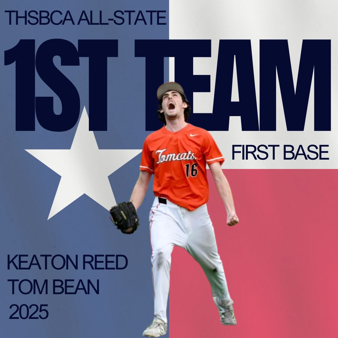 Congratulations to Keaton Reed for being selected as the THSBCA 1st Team First Baseman!