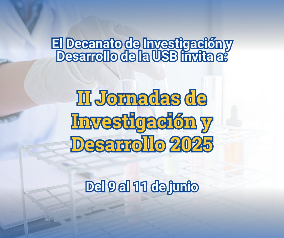 ULabUSB's tweet photo. II Jornadas de Investigación y Desarrollo – USB Sartenejas 2025 
📍 Edif. de Comunicaciones, piso 1
🗓️ 9 al 11 de junio
⏰ 9 am
📄 Programa 👉 https://t.co/75HZnYOCXi
¡Ciencia con propósito!🔬
#USBve #DIDUSB #ULabUSB #JornadasIDUSB2025  #CienciaEnVenezuela https://t.co/ZcxAfC8nK6