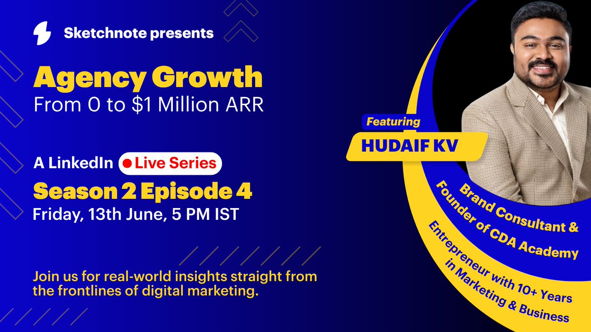 🎙️Excited for Episode 4, Season 2 of Sketchnote’s Agency Growth LinkedIn Live! 

Join us for a deep dive with HUDAIF KV, Brand Consultant &amp; Founder of CDA Academy. With 10+ years in marketing &amp; business.

📅June 13, 5:00 PM IST
📍LinkedIn Live
🔗Registration link soon!