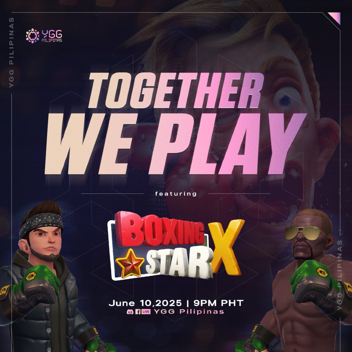 YGGPilipinas's tweet image. @BoxingStarX Season 4 Update! 🔥

There’s something new in the ring! Join us for Together We Play featuring Boxing Star X and get the scoop on the latest patch, rank &amp;amp; clan battle changes, plus tips and tricks to level up your game! 🥊

📅 June 10, 2025
⏰ 9:00PM PHT
📍 Facebook