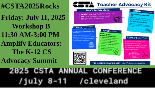 📣 Join me @ the Podium of Policy &amp; Purpose
📅 Friday, July 11  11:30 AM–3:00 PM
📍 Workshop B  Amplify K–12 CS Advocacy Summit
🎓 Post-Conference Power w/ the CSTA Policy Committee
Build Bold Blueprints Vet Visionary Voices 
&amp; Write the White Papers that will Reshape CS Policy!