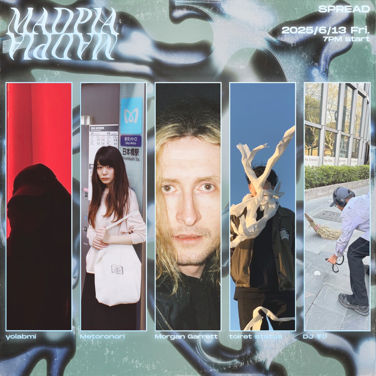 imtempel_'s tweet image. 今週末金曜日、ライブです🌃
私は20時から演奏の予定です。

yolabmi presents "MADPIA" #4
@SPREAD

2025/6/13 Fri. 7PM start
Adv. ¥2,500 | Door. ¥3,000 | U25 ¥2,000 (All+1D)

Live:
Morgan Garrett
toiret status
yolabmi
Metoronori

DJ:
DJ 学び