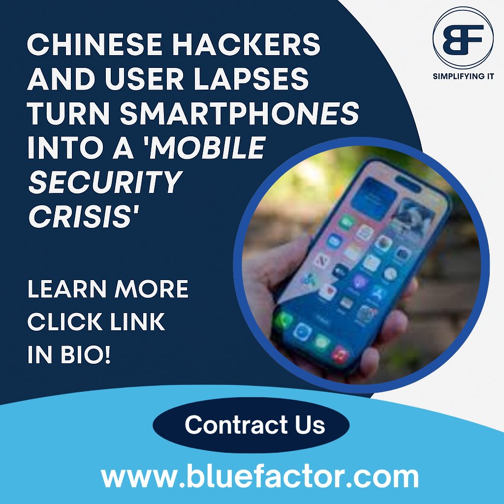 bluefactorbf's tweet image. 🚨 MOBILE SECURITY CRISIS 🚨

Chinese hackers are turning smartphones into silent surveillance tools — and user mistakes are making it worse. Read the full story at bluefactor.com

#cybersecurity #mobilesecurity #crisis #dataprotection #bluefactor #itsupport #infosec