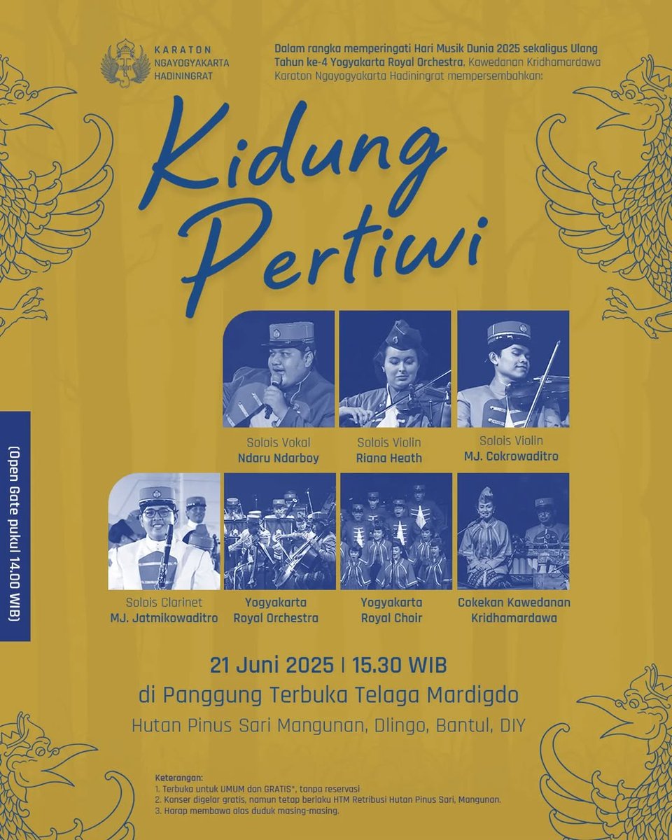 KIDUNG PERTIWI
Konser Yogyakarta Royal Orchestra Memperingati Hari Musik Dunia 2025

🗓️ : Sabtu, 21 Juni 2025
🕛 : 15.30 WIB
📍 : Panggung Terbuka Telaga Mardigdo, Hutan Pinus Sari, Mangunan, Dlingo, Bantul

Terbuka untuk UMUM dan GRATIS*, tanpa reservasi