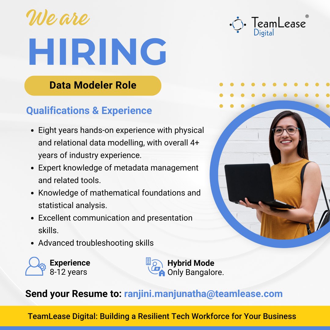 TeamLeaseDGT's tweet image. We’re Hiring: Data Modeler | 8–12 Years Experience
Location: Bangalore (Hybrid)
If you’re ready to take your career to the next level, we’d love to hear from you.
Apply now: ranjini.manjunatha@teamlease.com
#HiringNow #DataModeler #BangaloreJobs #TeamLeaseDigital #TechJobs