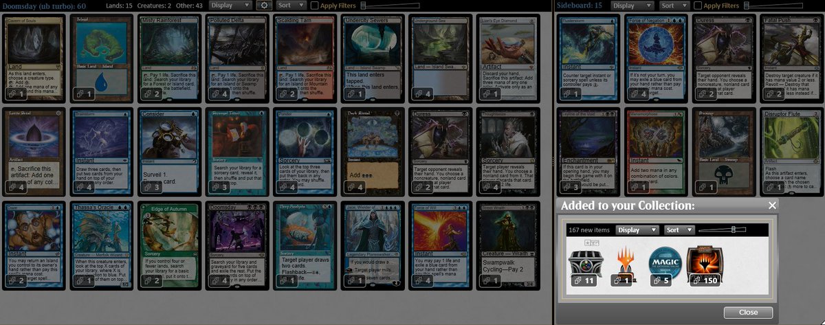 wonderPreaux's tweet image. Returning to normal Doomsday content with a last-second trophy before the MTGO reset. This list was pre-Saga rules change, so I'll likely tinker with it a bit more to see if I can decide on more Daze or more basics main.