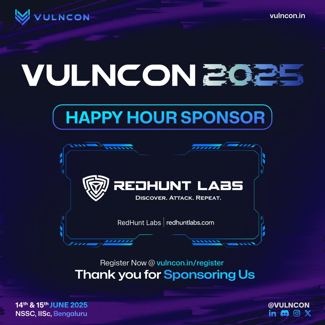 VULNCON (@vulncon) on Twitter photo We’re glad to welcome RedHunt Labs ( <a href="/RedHuntLabs/">RedHunt Labs | Attack Surface Management (ASM)</a> ) as the Happy Hour Sponsor for VULNCON 2025.
Thank you for supporting the event and the community!
📅 June 14-15, 2025
📍 NSSC, IISc, Bangalore
Do join the Networking Party on 14th June evening and connect with the We’re glad to welcome RedHunt Labs ( <a href="/RedHuntLabs/">RedHunt Labs | Attack Surface Management (ASM)</a> ) as the Happy Hour Sponsor for VULNCON 2025.
Thank you for supporting the event and the community!
📅 June 14-15, 2025
📍 NSSC, IISc, Bangalore
Do join the Networking Party on 14th June evening and connect with the