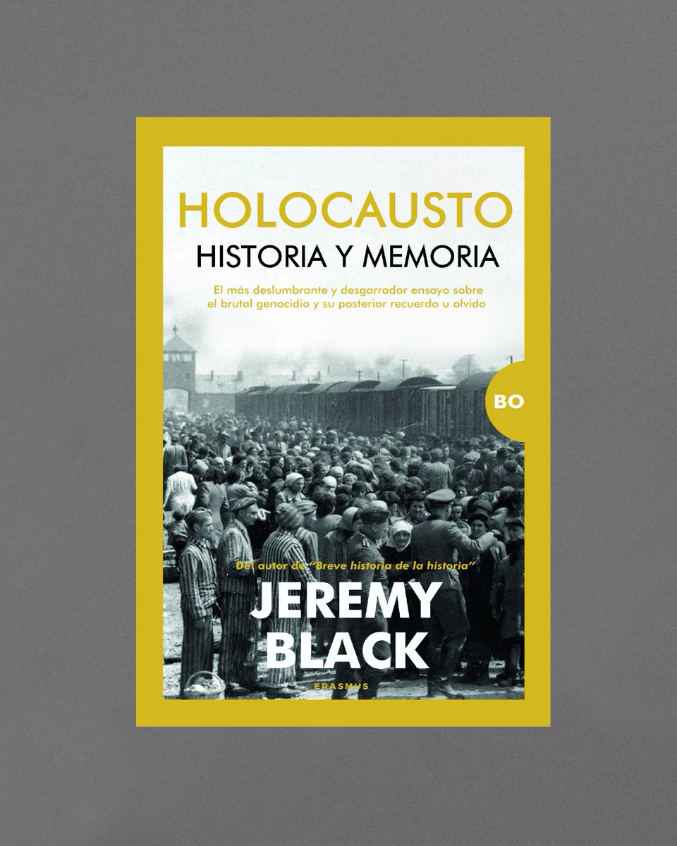 Uno de nuestros imprescindibles en la Colección Bo es Holocausto, historia y memoria del autor Jeremy Black. 

Una síntesis completa sobre uno de los fenómenos más sombríos del siglo XX.