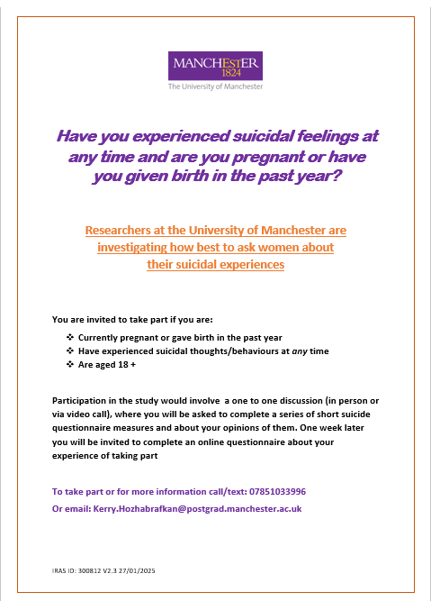 I am still looking for women to take part online. Any help re-posting appreciated.
Participants needed for a study about taking part in suicide-focused research in pregnancy and the year after birth. See advert below for details.
#perinatalmentalhealth #suicide #maternalhealth