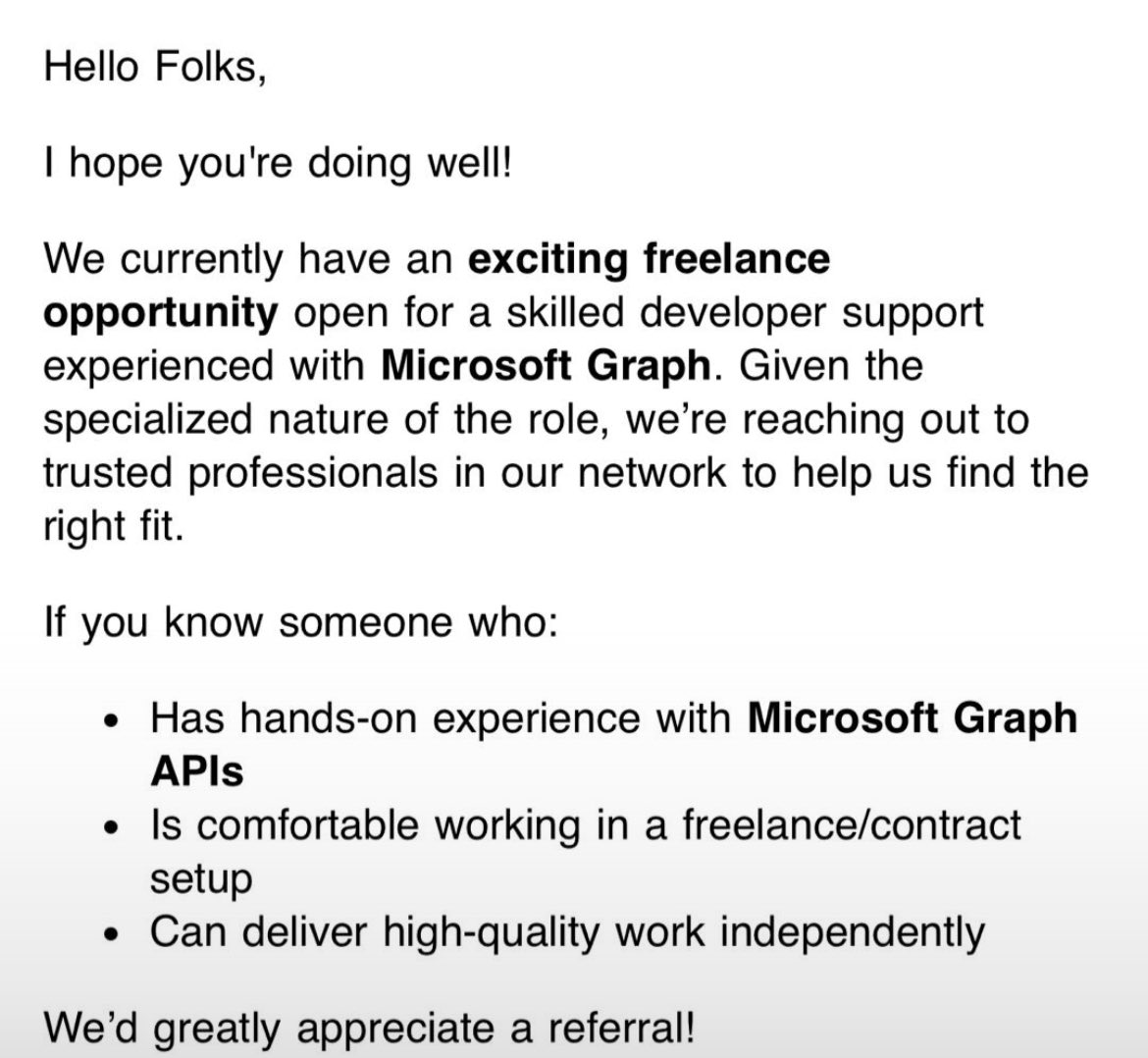 If you are skillful with MS graph API. Reach out to me ASAP. RT someone will need it!!!