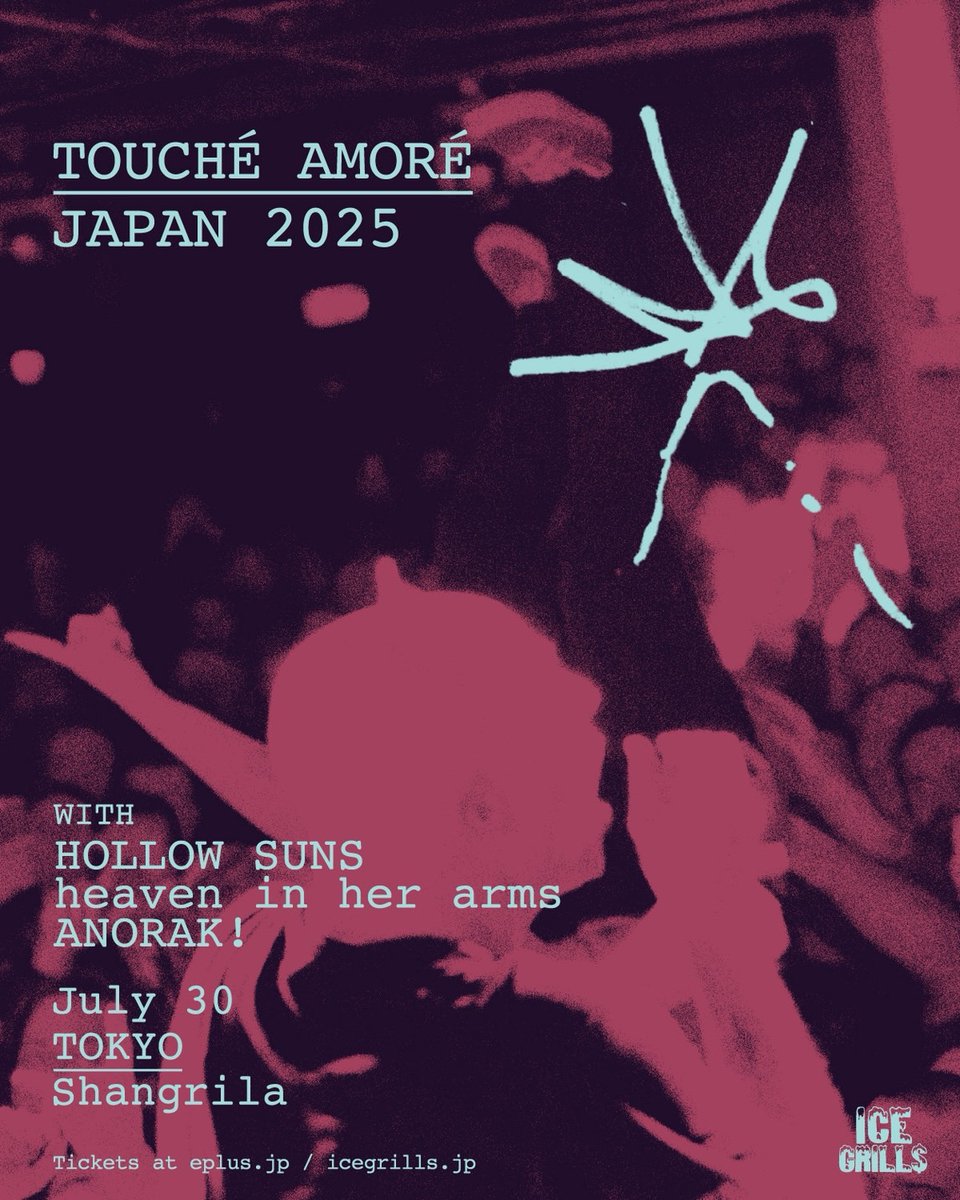 heaven in her arms (@hiha_official) on Twitter photo 【出演決定】
TOUCHÉ AMORÉ Japan Tour 2025 with HOLLOW SUNS
<a href="/ToucheAmore/">Touché Amoré</a> <a href="/HollowSuns/">HOLLOW SUNS</a>
2025/7/30 (Wed)
東京 下北沢 SHANGRILA
<a href="/icegrillsjp/">ICE GRILL$</a> 主催
w/
heaven in her arms
ANORAK! <a href="/superniceboys/">ANORAK!</a>
【Ticket】
eplus.jp/sf/detail/4326…
2014年に共演したTOUCHÉ AMORÉと約10年ぶりに再会! 【出演決定】
TOUCHÉ AMORÉ Japan Tour 2025 with HOLLOW SUNS
<a href="/ToucheAmore/">Touché Amoré</a> <a href="/HollowSuns/">HOLLOW SUNS</a>
2025/7/30 (Wed)
東京 下北沢 SHANGRILA
<a href="/icegrillsjp/">ICE GRILL$</a> 主催
w/
heaven in her arms
ANORAK! <a href="/superniceboys/">ANORAK!</a>
【Ticket】
eplus.jp/sf/detail/4326…
2014年に共演したTOUCHÉ AMORÉと約10年ぶりに再会!