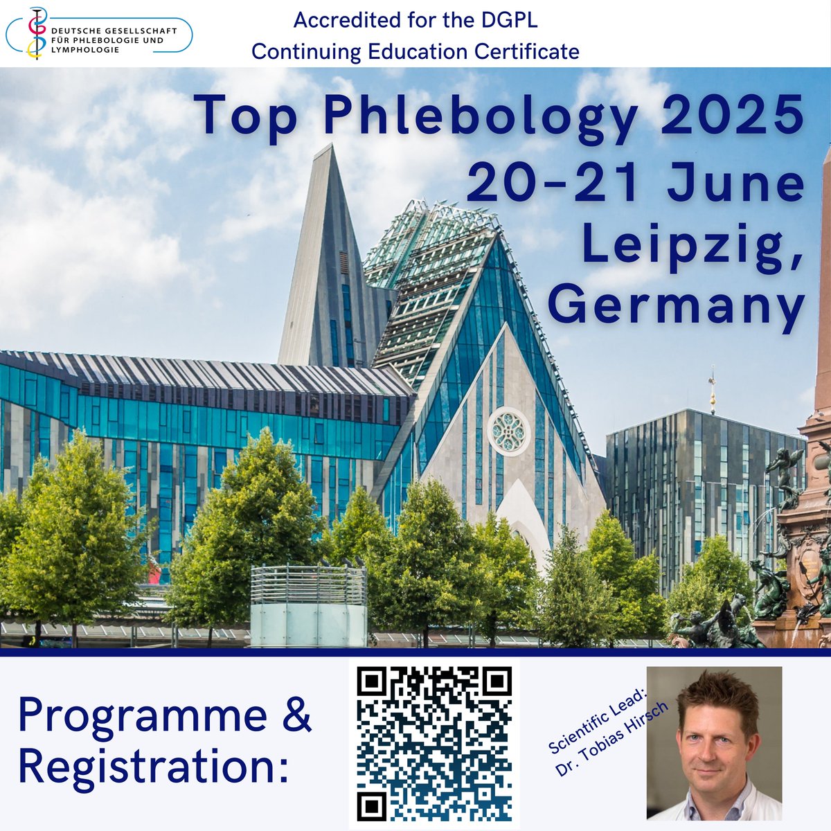 TOP PHLEBOLOGY Leipzig, Germany!

June 20-12 "Still time to Register" use QR code below!

Carola Töpfer Tobias Hirsch
