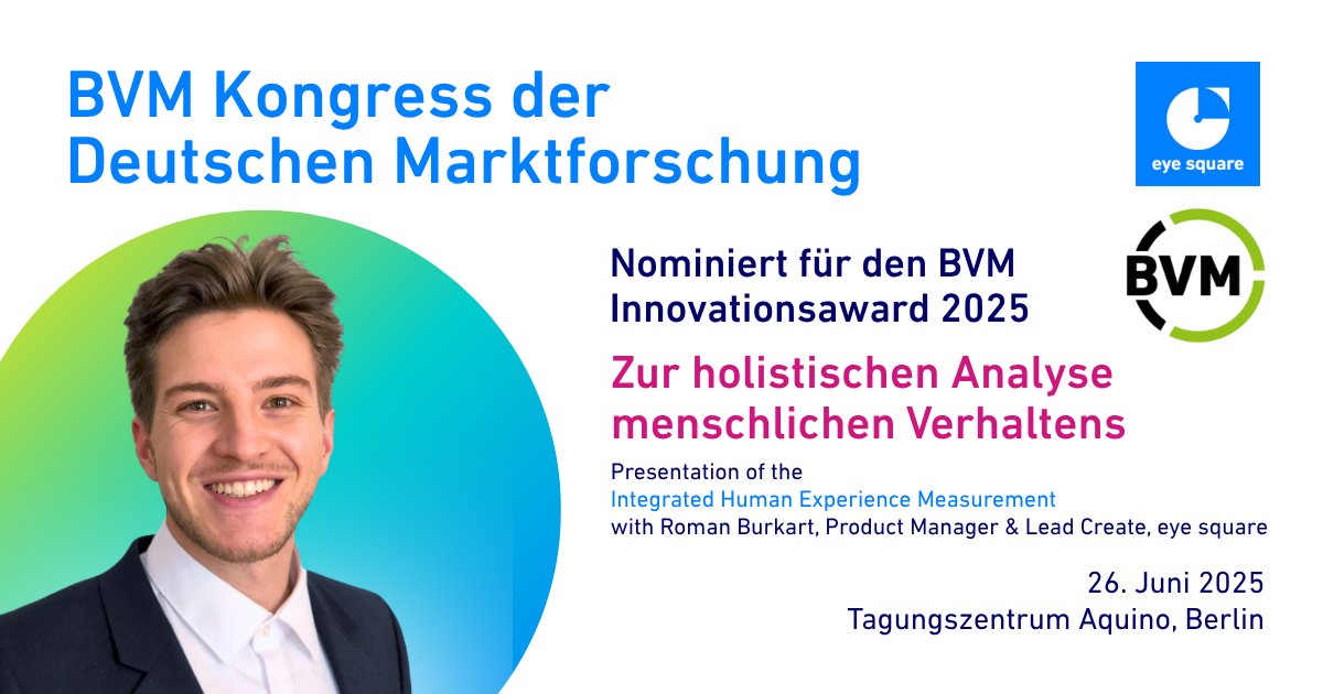 eyesquare's tweet image. 💥 Innovation is in eye square's DNA, so being nominated for the #BVM #InnovationAward at the #BVMCongress in #Berlin is another significant milestone for us! The "Integrated Human Experience Measurement" is our new methodical #research approach we will present on June 26th!