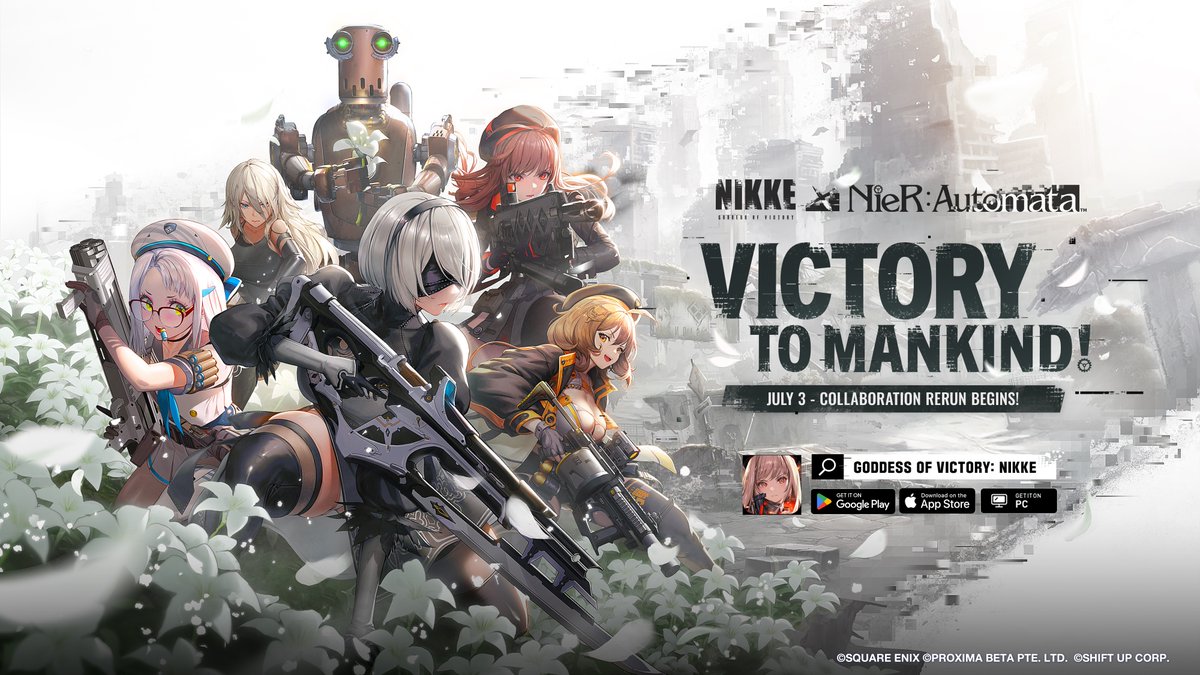 【Collaboration Rerun Confirmed 🎉】

#NIKKExNieR

「GODDESS OF VICTORY: NIKKE」 x 「NieR:Automata」 Collab returns on July 3rd!

*Stay tuned to our official channels for more information.

#NIKKE #NIKKECollab #NieRAutomata