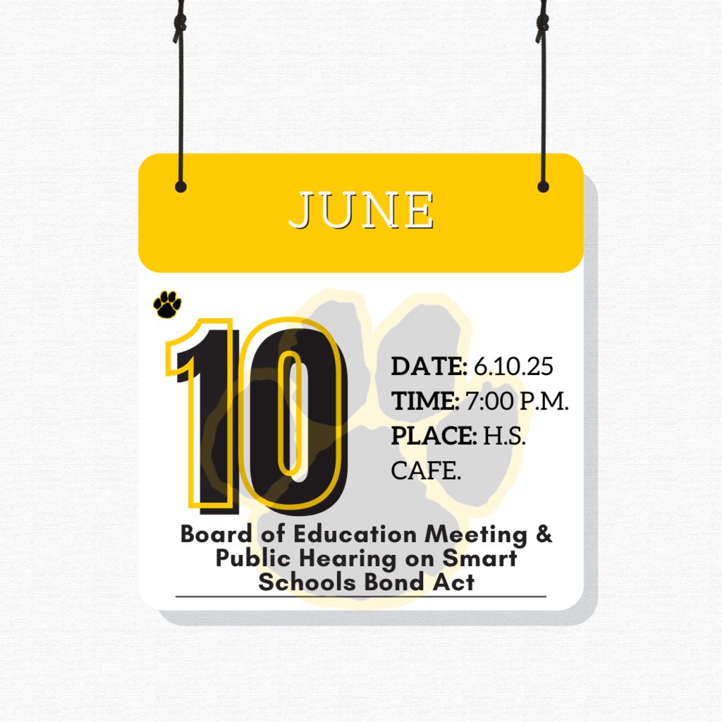 📣 Mark your calendars! 🗓️

The next Board of Education Meeting and Public Hearing on the Smart Schools Bond Act will be held on:

📅 Date: June 10, 2025
🕖 Time: 7:00 PM
📍 Location: High School Café

Your voice matters—come stay informed and engaged!
#WeAreHFL 🐾