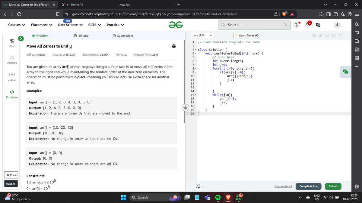 saurabhkjha21's tweet image. #Day02 of #GFG160 DSA Challenge
Problem:-Move All Zeroes to End
#gfg160  #geekstreak2025