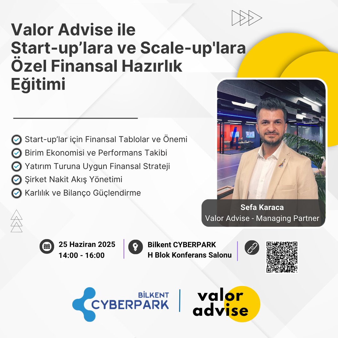 Bilkent CYBERPARK tarafından Valor Advise iş birliğinde gerçekleştirilecek olan "Start-up’lara ve Scale-up’lara Özel Finansal Hazırlık Eğitimi”ne davetlisiniz!

🗓️ 25 Haziran 2025, Çarşamba
⏰ 14.00 – 16.00
📍 Bilkent CYBERPARK, H Blok Konferans Salonu

🔗 Kayıt: