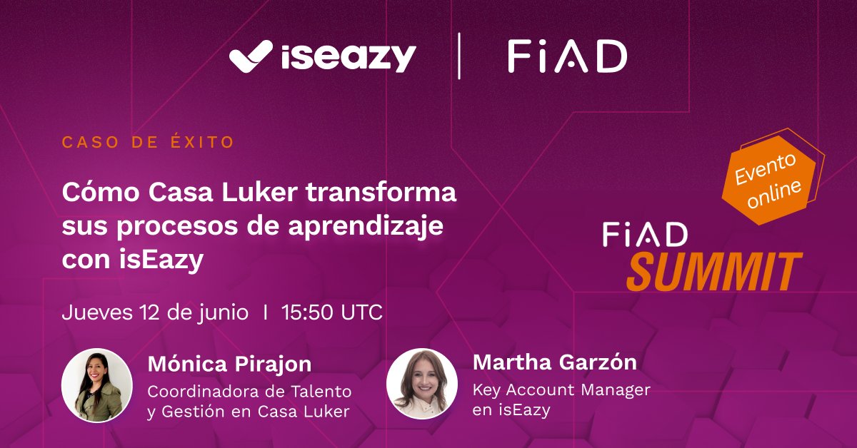 🔥 No te pierdas nuestra 2.ª sesión en #FiADSummit2025. El 12 junio, 15:50 UTC, acompaña a Casa Luker y descubre cómo transformaron su formación con isEazy.  Reserva tu plaza 👉forofiad.org/inscripcion-fi…