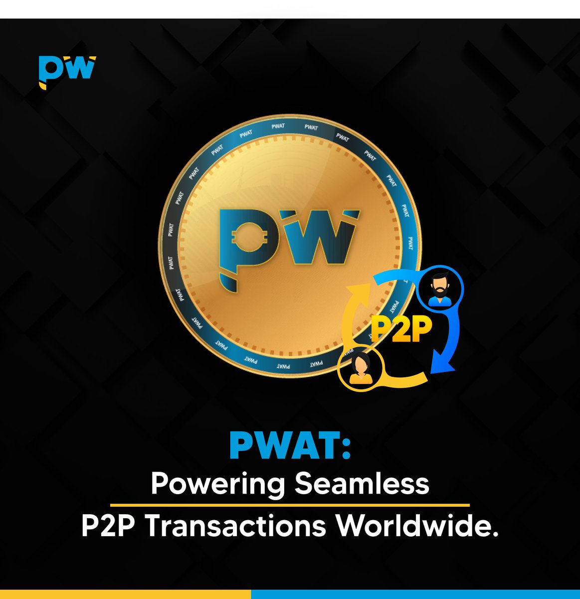 PWAT: Powering Seamless P2P Transactions Worldwide.

Learn more at peerwallet.com/pwat