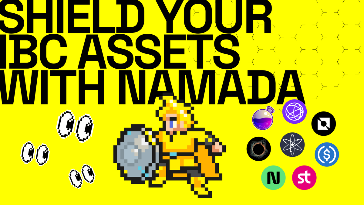 Namada (@namada) on Twitter photo Ready to start shielding on Namada? Here’s your quickstart guide 👇
Mainnet is live with cross-chain support for <a href="/noble_xyz/">Noble</a> USDC, <a href="/celestia/">Celestia 🦣</a>, <a href="/osmosiszone/">Osmosis 🧪</a>, <a href="/cosmoshub/">Cosmos Hub ⚛️</a>, <a href="/stride_zone/">Stride</a>, <a href="/nymproject/">Nym</a>, <a href="/penumbrazone/">Penumbra 🌘</a> & <a href="/neutron_org/">Neutron 🔀</a>.
Try it and be ready when shielding rewards go live. Ready to start shielding on Namada? Here’s your quickstart guide 👇
Mainnet is live with cross-chain support for <a href="/noble_xyz/">Noble</a> USDC, <a href="/celestia/">Celestia 🦣</a>, <a href="/osmosiszone/">Osmosis 🧪</a>, <a href="/cosmoshub/">Cosmos Hub ⚛️</a>, <a href="/stride_zone/">Stride</a>, <a href="/nymproject/">Nym</a>, <a href="/penumbrazone/">Penumbra 🌘</a> & <a href="/neutron_org/">Neutron 🔀</a>.
Try it and be ready when shielding rewards go live.