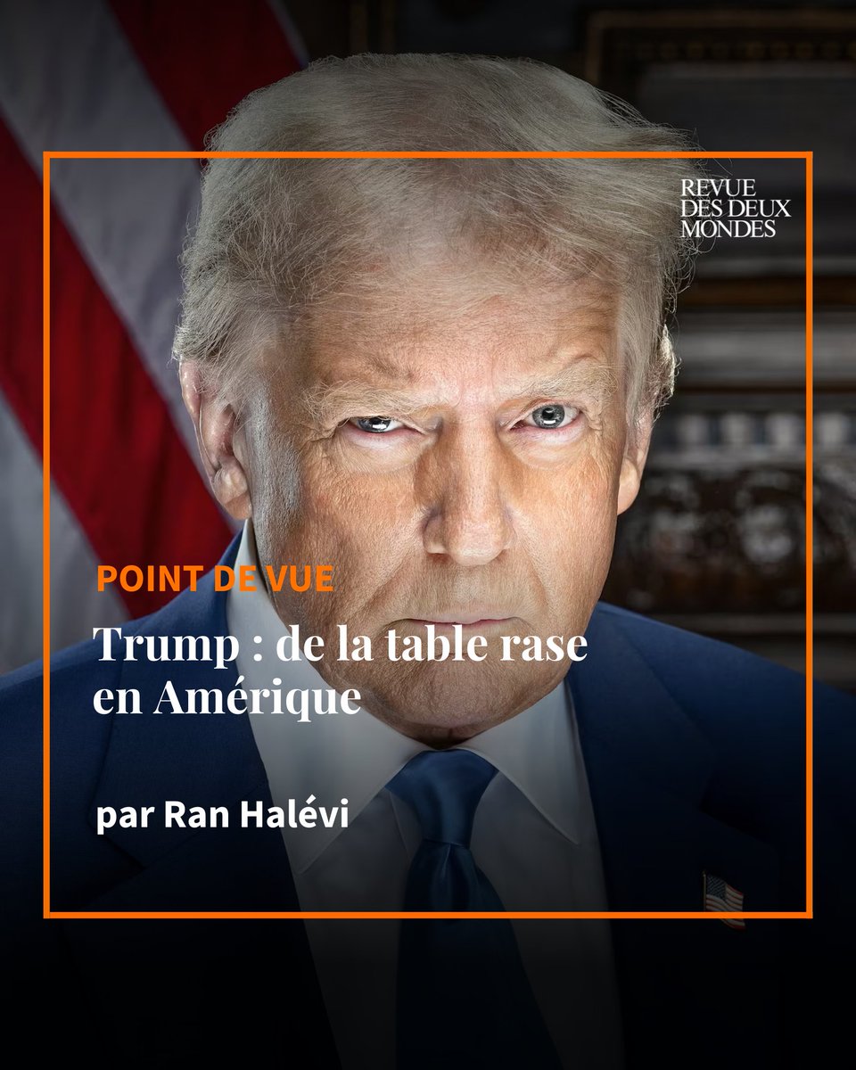 🔸[ POINT DE VUE ]

Ran Halévi : « À l’international comme à l’intérieur, Donald #Trump ne cesse d’invoquer le bon sens pour défier le sens commun. »

💻 L'article ici : bit.ly/3ZZ3IyH

🗞️ EN KIOSQUE : LES ÉCRIVAINS COLLABOS

👉🏼 BOUTIQUE : bit.ly/3YaWp6d