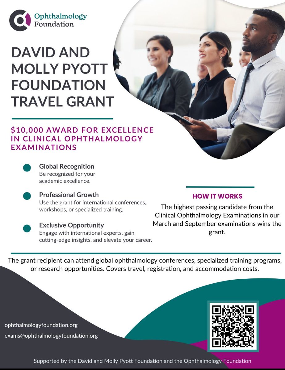 Exciting updates from the Ophthalmology Foundation!

1. New Online International Exams (Sept 24, 2025) 

2. Q&amp;A Webinar – June 11, 2025
Learn about exam options and how to apply!

3. David &amp; Molly Pyott Foundation Travel Grant – $10,000 for top Clinical Ophthalmology exam scorer!