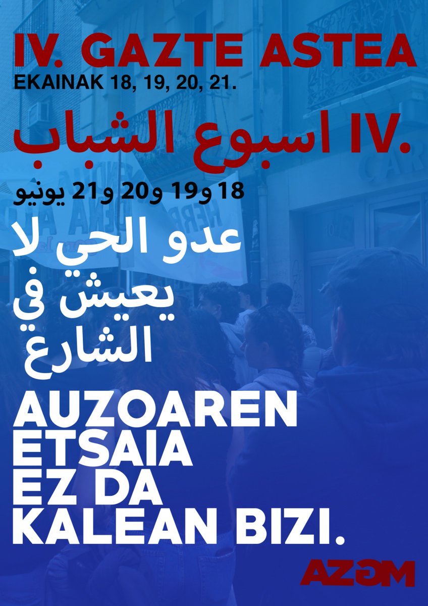 IV. GAZTE ASTEA, ekainak 18-21.

A lo largo de la semana concretaremos el programa.

Auzoaren etsaia ez da kalean bizi!