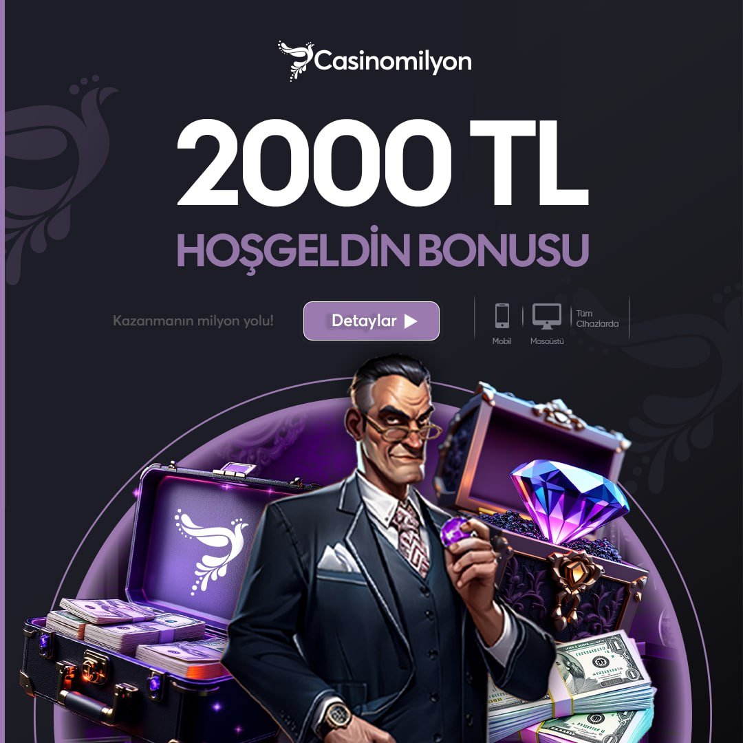 2000 TL HOŞGELDİN BONUSUYLA BAŞLANGIÇ AVANTAJI!

🛒#Casinomilyon’da ilk adımda 250 #Freespin ve 250 TL #FreeBet seni bekliyor 

🍀Kazancın anında hesabında, 5.000.000 TL’ye kadar çekim şansı 

👾Şimdi başla, kazanan sen ol! 

💵 GÜNCEL GİRİŞ ADRESİMİZ girisyap.eu/casinomilyon