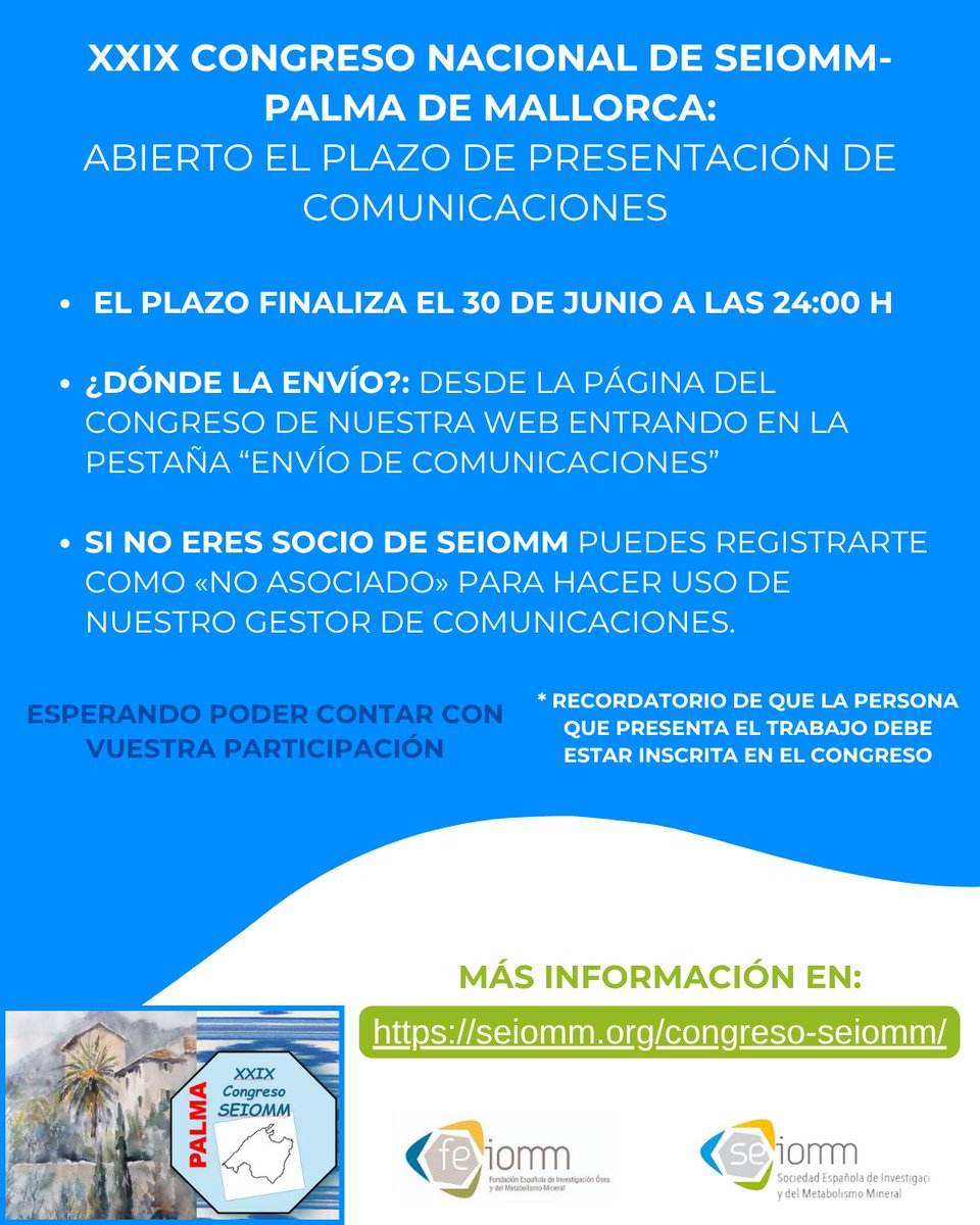 seiomm's tweet image. ¡Abierto el plazo de envío de comunicaciones para el Congreso SEIOMM 2025!
📅 Tienes hasta el 30 de junio a las 24:00 h para enviar tu resumen.
💡 Recuerda: quien presenta debe estar inscrito.
👉 Más info: seiomm.org/congreso-seiom…
#SEIOMM #FEIOMM