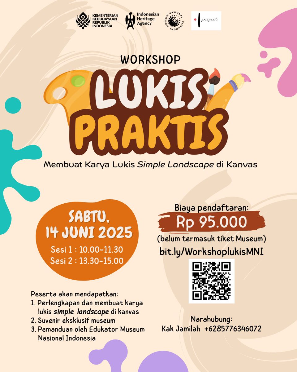Yuk, berkreasi membuat karya lukis simple landscape on canvas di Museum Nasional Indonesia.

Segera daftarkan diri melalui tautan berikut: 📎 bit.ly/WorkshoplukisM…

Sabtu, 14 Juni 2025
- Sesi 1 : 10.00-11.30
- Sesi 2 : 13.30-15.00

Gratis suvenir eksklusif.
