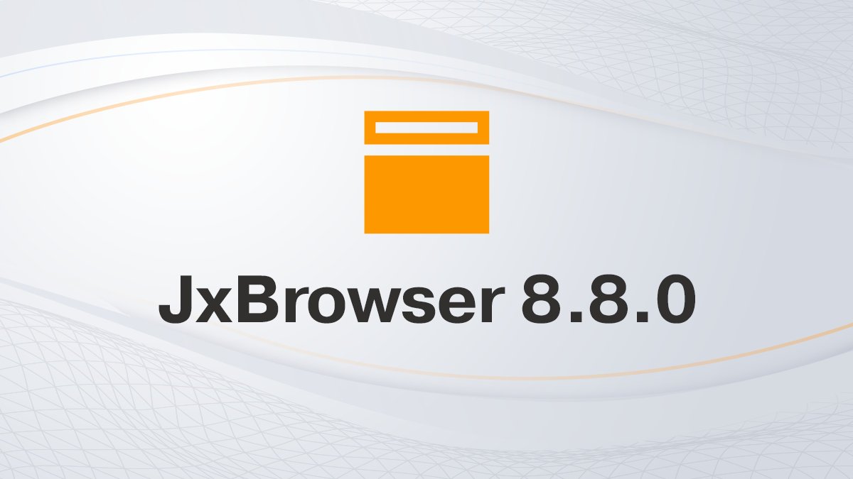 JxBrowser 8.8.0 is out!

• Files download in one call
• Precise browsing data cleanup
• Right-click node inspection
• Element position in viewport space

🔗 Read more: links.teamdev.com/8-8-0
🆓 Get a free 30-day trial: bit.ly/jxfr