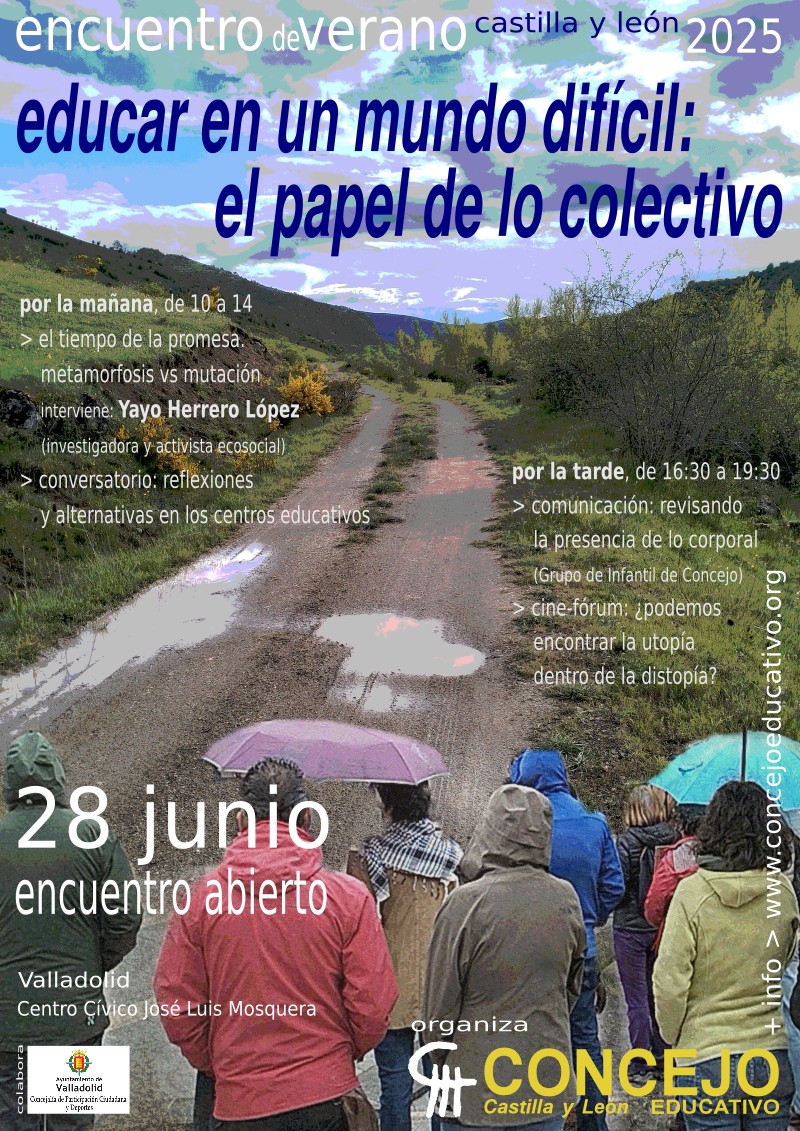 Encuentro de verano CyL 
Educar en un mundo difícil: el papel de lo colectivo
28 de junio #Valladolid con la participación de Yayo Herrero (Ecologistas en Acción).
Organiza: MRP Concejo Educativo <a href="/concejo_mrp/">Concejo Educativo</a>
concejoeducativo.org/2025/28-junio-…