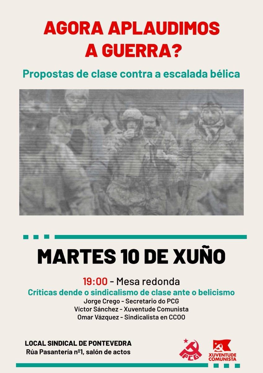 Hoxe, martes 10  ás 19:00 imos estar en Pontevedra, xunto co <a href="/PCGalicia/">PCGalicia</a> para debater sobre o rearme, a escalada militarista e as súas consecuencias para a clase traballadora.

Esperámosvos! Non volo perdades‼️🔥