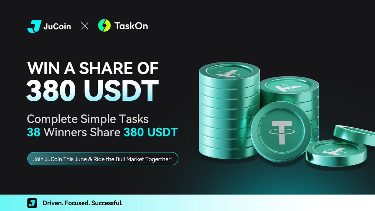 JuCoin May Exclusive for New Users: Claim Your FREE 380 USDT Lucky Prize Pack!

⏰ Campaign period: 2025.6.10-2025.6.24 12:00（UTC）

✅ Zero Barriers to Enter: Simply complete TaskOn missions for a chance to win
✅ 38 Winners, 380 USDT Shared: Each winner gets 10 USDT cash