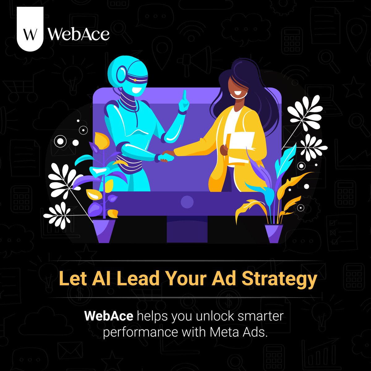 WebAce_India's tweet image. AI does the targeting, testing &amp;amp; optimizing - so your ads can do the converting.

Let WebAce help you turn automation into ROI.

#MetaAds #AIinMarketing #WebAce #AdTech #Marketing2025