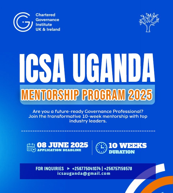 Are you ready to take your career in #governance and #leadership to the next level?

The #ICSAUganda Mentorship Program 2025 is still open for applications! 

Program Dates:
Start: 14th June 2025
End: 21st August 2025
Format: Hybrid (Physical &amp; Online Sessions)
Fee: UGX 1,500,000