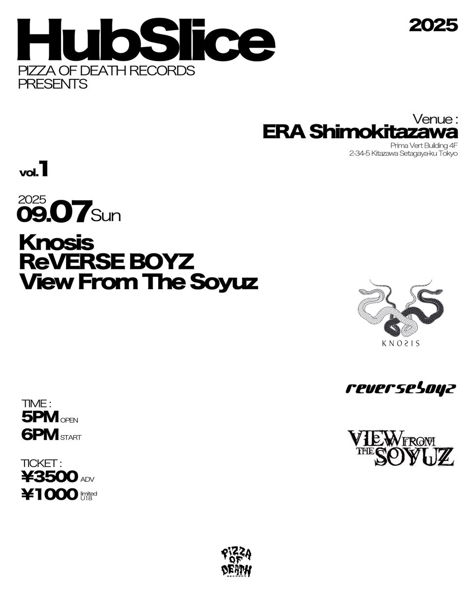 2025 9.7 at 下北沢ERA
PIZZA OF DEATH presents
"Hub Slice vol.1"

Tickets eplus.jp/hub-slice/