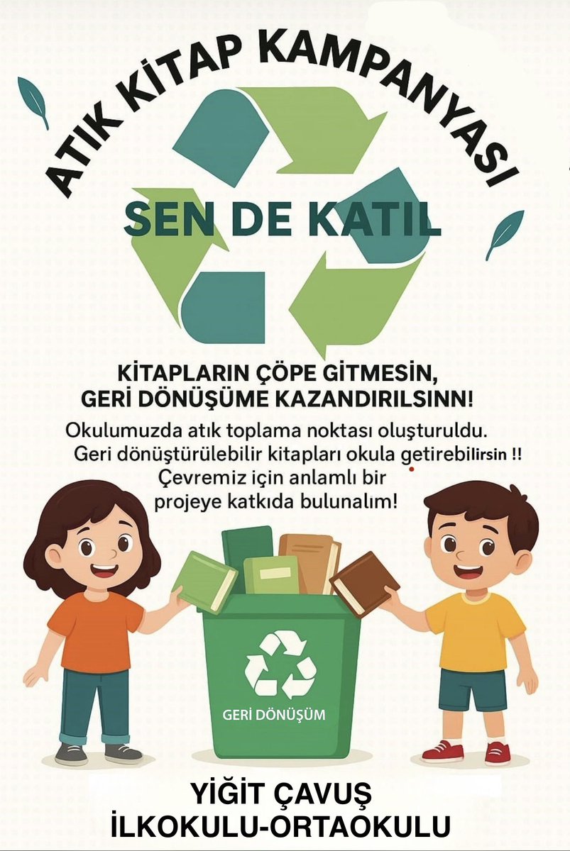 📚 Eski kitaplar çöpe değil,geleceğe gitsin.❗️

🌱Geleceğe temiz bir çevre bırakmak için sen de kullanılmayan kitaplarını, defterlerini vb. okuluna getir, geri dönüşüme destek ol.♻️

📢 Son Gün 20 Haziran 2025

<a href="/Murat4Kucukali/">Murat Küçükali</a> <a href="/ErnezDemir/">Demir Ernez</a>
<a href="/Diyarbakirmem/">Diyarbakır İl Millî Eğitim Müdürlüğü</a> <a href="/SurMilliEgitim/">Sur İlçe Milli Eğitim Müdürlüğü</a>
<a href="/asimsolak/">Asım Solak</a>
