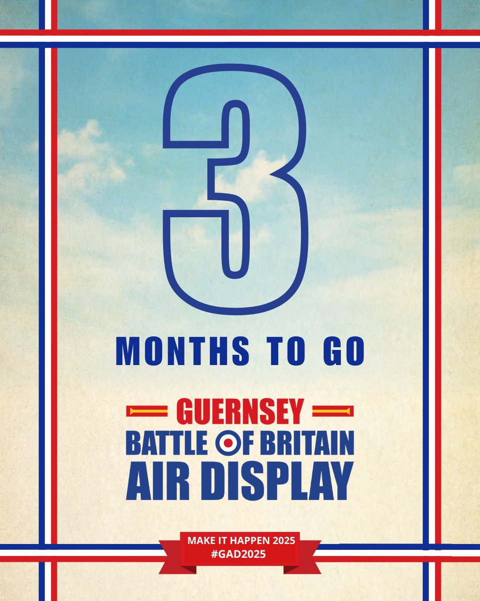 Only 3 months to go!

We’re counting down, but the Guernsey Air Display relies on your support to take off.

Every donation helps – big or small.

Find out how you can get involved: guernseyairdisplay.com

#GAD2025 #CountDown