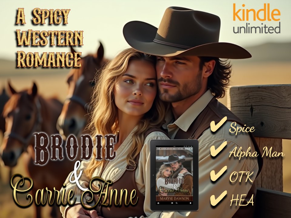 MaryseDawson's tweet image. Fancy a Spicy Cowboy Story?
a.co/d/88gKEqQ
The Anderson Brothers Book I: Brodie & Carrie Anne
A Steamy #Western Romance with OTK & HEA 💋 On #KU
🔥 Protective Alpha Man
🔥 Feisty Female
🔥 Spicy Slowburn Romance
🔥 Action, Adventure
When their father dies, Carrie Anne…