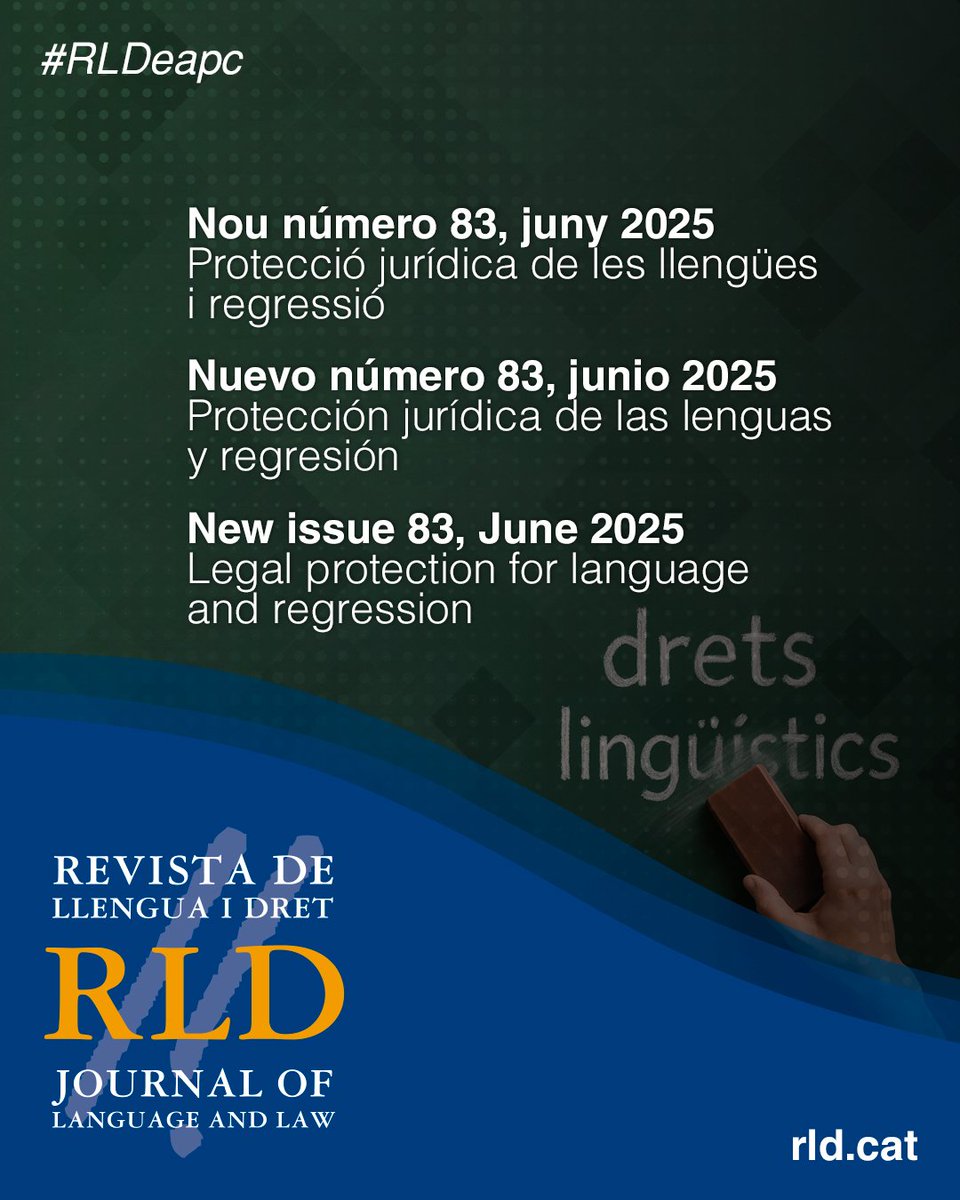 📣 Acabem de publicar el núm. 83 de la Revista de #Llengua i Dret #RLDeapc amb secció monogràfica sobre protecció jurídica de les #llengües i regressió. Amb 12 articles acadèmics, 2 notes, 12 cròniques i força més! Tot a l'enllaç #DretLingüístic 

📕 gen.cat/43C6agY