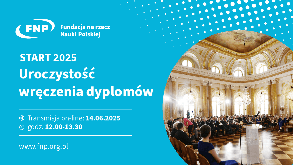 FNP_org_pl's tweet image. ⏳Już w najbliższą sobotę transmisja z wręczenia dyplomów laureatkom i laureatom programu #START #FNP (edycja 2025). Zapraszamy do oglądania! #MłodaPolskaNauka, #JestemStartowcem, #WspieramyNajlepszych
Szczegóły:
👉tiny.pl/zd4f8fkj