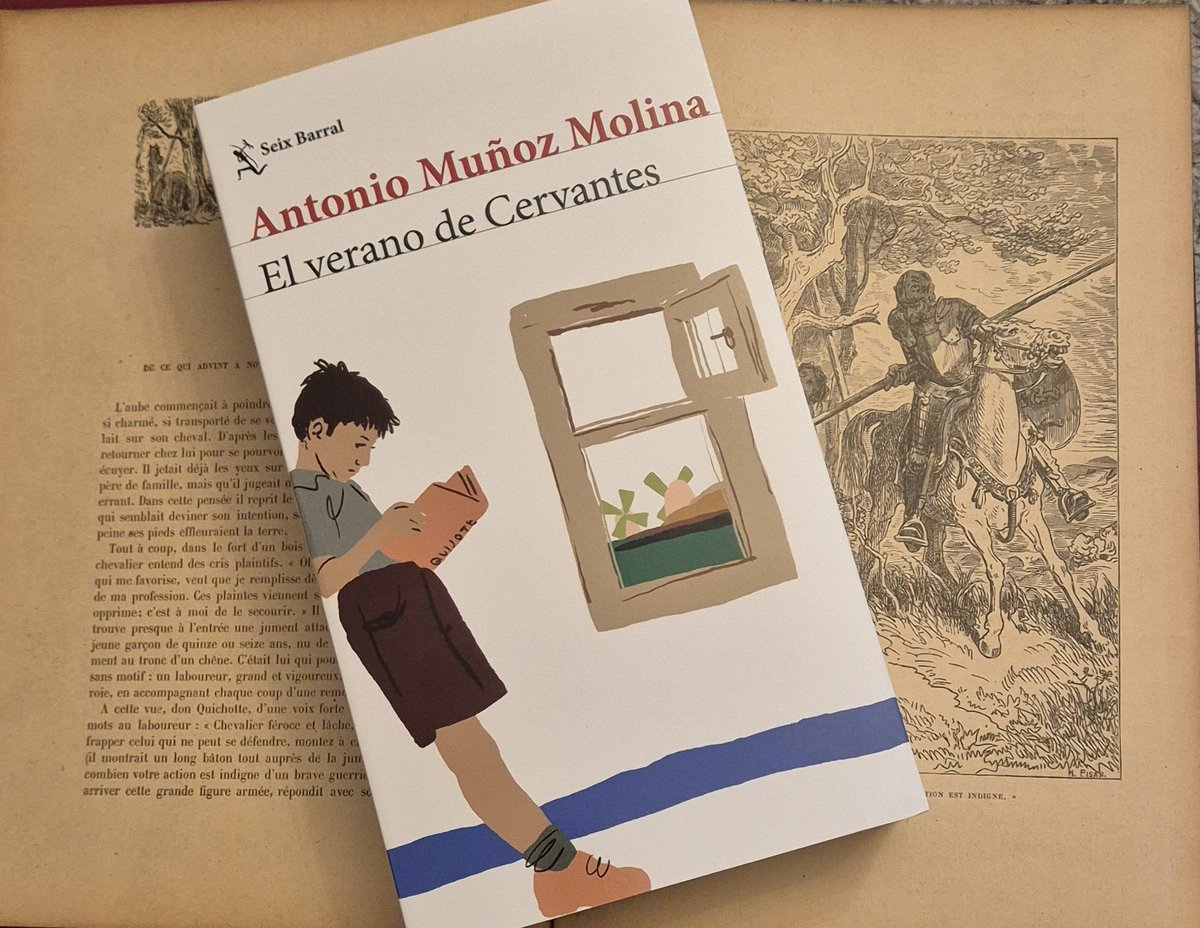 MientrasleoS's tweet photo. "El verano de Cervantes"
Antonio Muñoz Molina
"El verano es la estación de Don Quijote de la Mancha. Es el tiempo en el que suceden del principio al final todas sus peripecias, y también el más adecuado para su lectura".
#loqueleo 
Edita @Seix_Barral https://t.co/Yrp51PKKxb