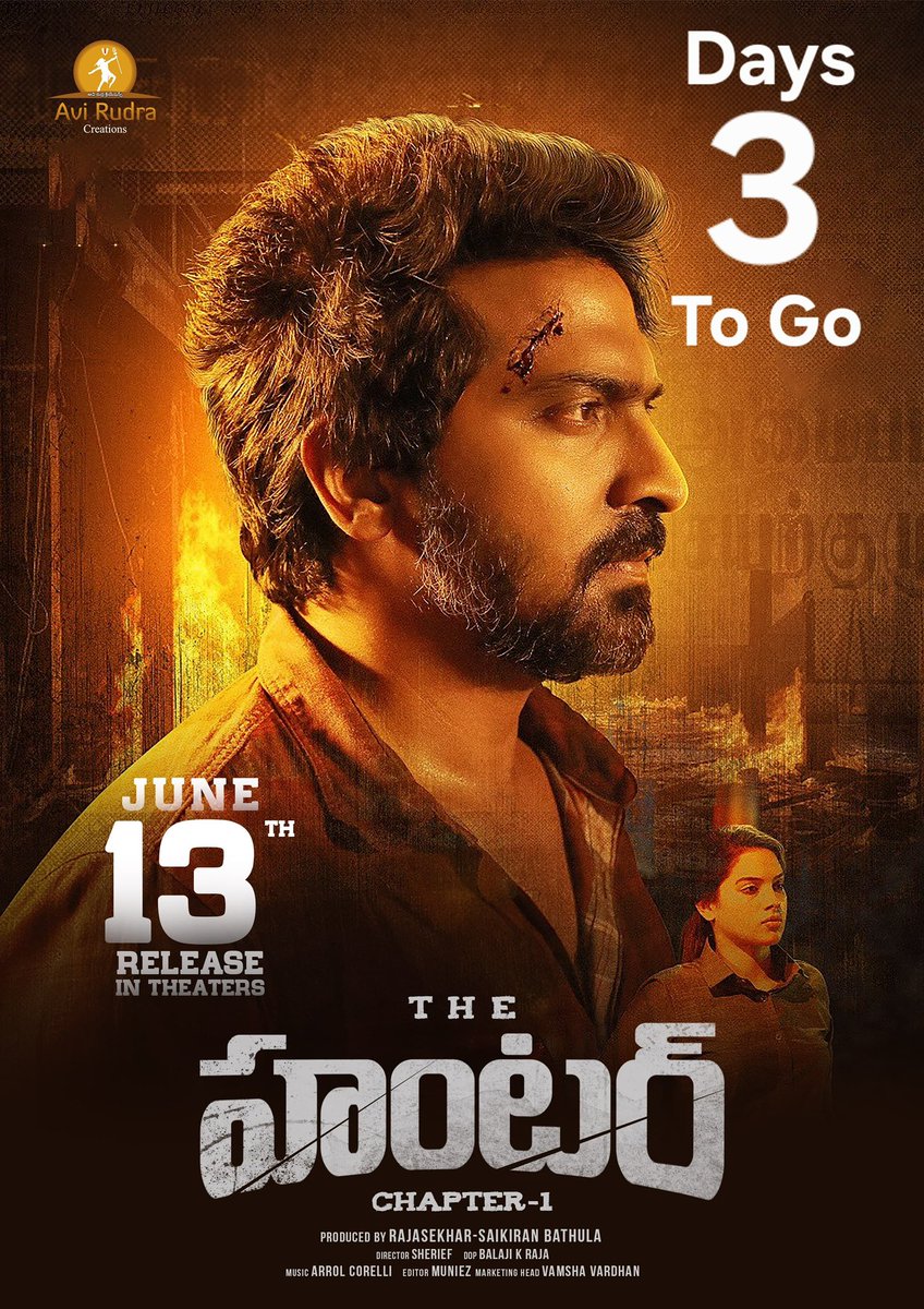 DineshKoya1's tweet image. *TheHunter 3 Days To Go...*

📽#TheHunterChapter1
⭐ *#Vaibhav*
#TanyaHope
#NanditaSwetha 
#SaiKiranBathula
#TheHunterOn13thJune

*Hunting On 13th June In Theaters..*