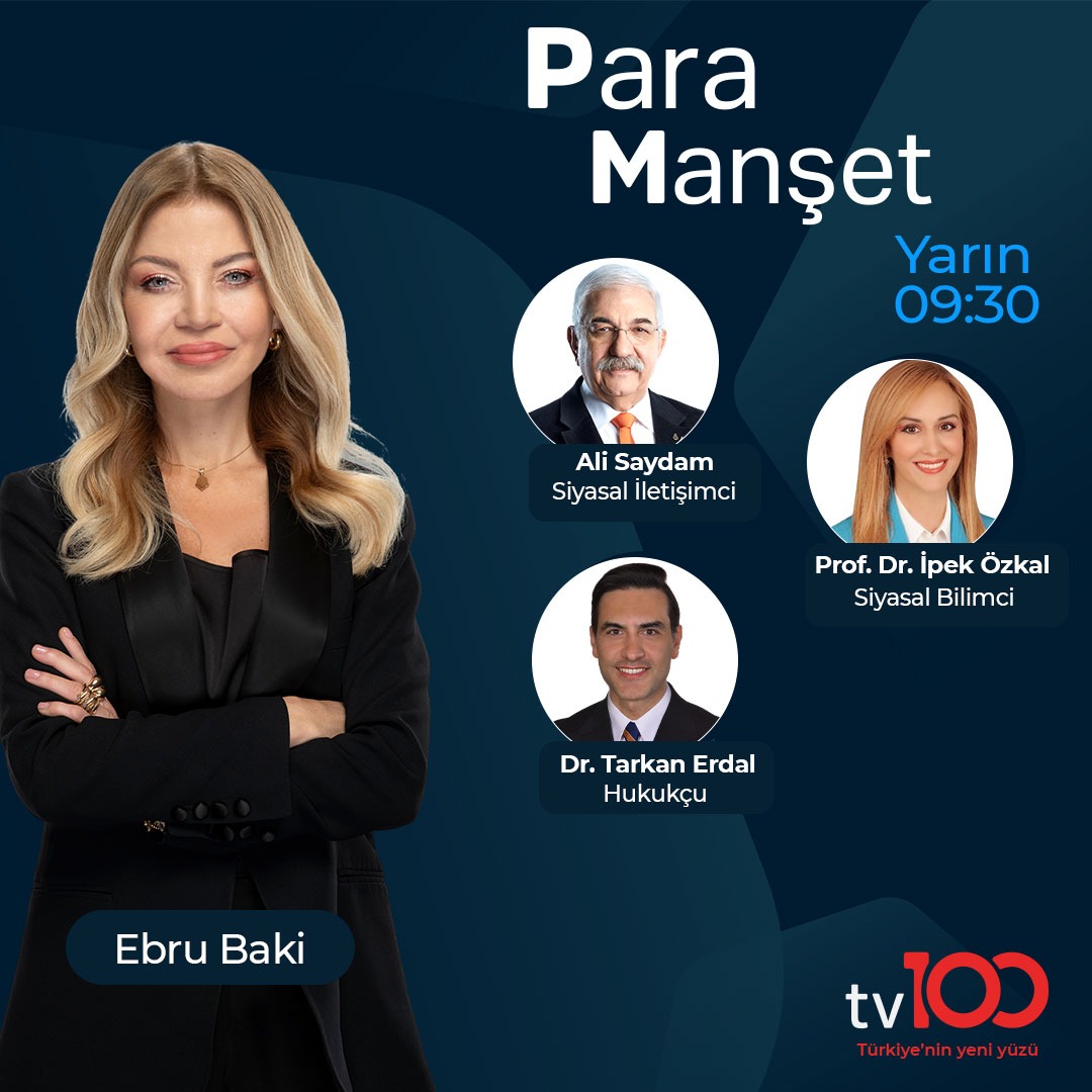 TV100 (@tv100) on Twitter photo ✍Ekonomi, siyaset, zorluklar…
Hayatı paylaşmak, birlikte dertleşmek için her sabah sizinle birlikteyiz!
Ebru Baki (<a href="/EbruBaki/">Ebru Baki</a>) soruyor;
Siyasal İletişimci Ali Saydam (<a href="/asaydam/">Ali Saydam</a>)
Siyaset Bilimci Prof. Dr. İpek Özkal (<a href="/ipekozkal/">Prof.Dr. İpek Özkal</a>)
Hukukçu Dr. Tarkan Erdal (<a href="/TarkanErdal/">Tarkan Erdal</a>) ✍Ekonomi, siyaset, zorluklar…
Hayatı paylaşmak, birlikte dertleşmek için her sabah sizinle birlikteyiz!
Ebru Baki (<a href="/EbruBaki/">Ebru Baki</a>) soruyor;
Siyasal İletişimci Ali Saydam (<a href="/asaydam/">Ali Saydam</a>)
Siyaset Bilimci Prof. Dr. İpek Özkal (<a href="/ipekozkal/">Prof.Dr. İpek Özkal</a>)
Hukukçu Dr. Tarkan Erdal (<a href="/TarkanErdal/">Tarkan Erdal</a>)