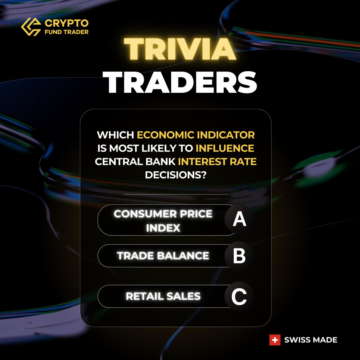 Which indicator do YOU think drives central bank rate decisions the most? 🤔

A) Consumer Price Index
B) Trade Balance
C) Retail Sales

Reply with your choice and we’ll reveal the answer later! 👇