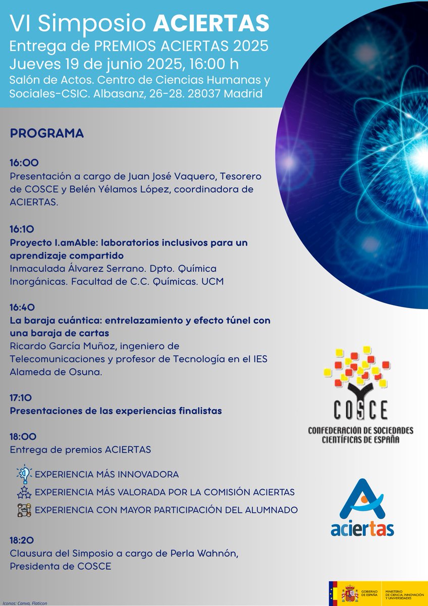 Ya tenemos el programa del VI Simposio <a href="/AciertasRed/">ACIERTAS</a>, proyecto de <a href="/COSCEorg/">Confederación de Sociedades Científicas de España</a>, del 19 de junio de 2025: educación inclusiva, ciencia cuántica y experiencias educativas. 
Inscríbete 👇

acortar.link/wpwZxM