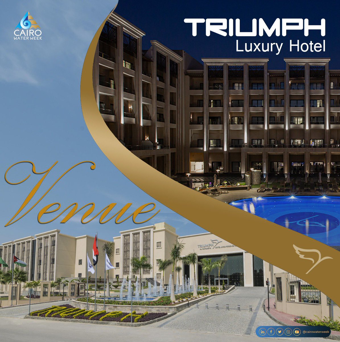 🏨 We’re delighted to announce that Triumph Luxury Hotel, New Cairo, is the official venue for Cairo Water Week 2025!
Join us at this exceptional location for insightful discussions and networking opportunities focused on water sustainability and climate resilience.