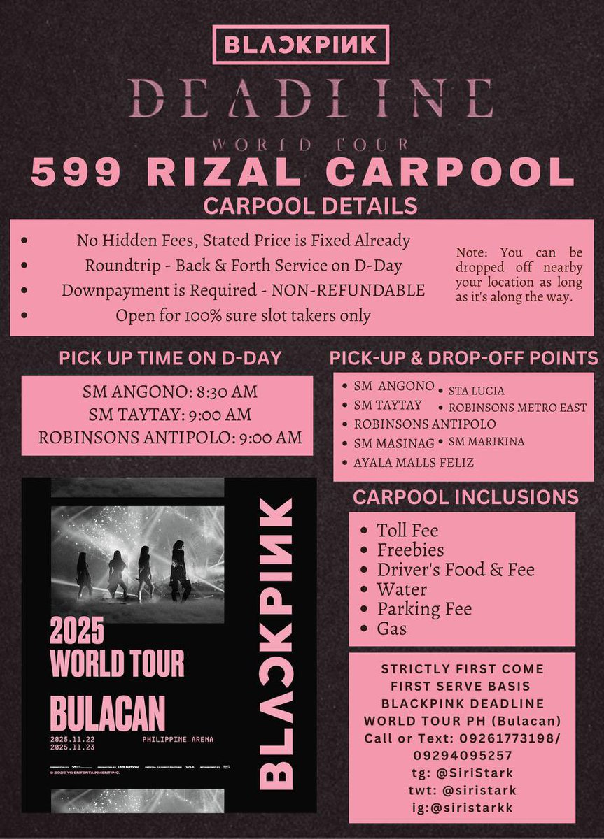 siristark's tweet image. ๐ฉทHELP RT BLACKPINK DEADLINE WORLD TOUR PH ARENA BULACAN CARPOOL๐ฉท
599 RIZAL CARPOOL SERVICE ONLY
Pililla Tanay Baras Morong Teresa Cardona Binangonan Angono Antipolo Masinag Taytay Cainta Marikina
#BLACKPINK #๋ธ๋ํํฌ #WORLDTOUR #DEADLINE #DEADLINE_IN_BULACAN #YG