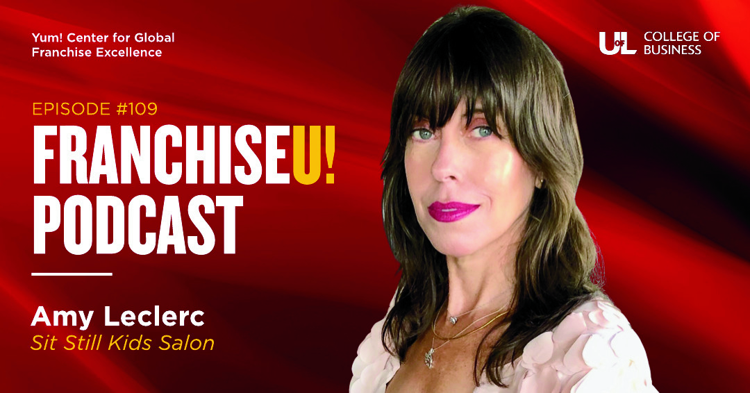 Kathy Gosser interviews Amy Leclerc, co-founder of the <a href="/SitStillKids/">Sit Still Salon</a> salon franchise. They discuss Leclerc’s career, franchising experience, business model and growth plans. FranchiseU! is produced by <a href="/Yum_CGFE/">Yum! Center for Global Franchise Excellence</a>. #UofL #UofLBiz #Franchising #BusinessPodcast business.louisville.edu/franchiseu-epi…